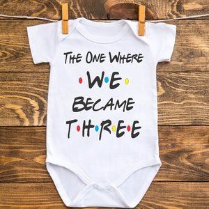 NWT The One Where We Became Three Friends Style Design on a Baby Gerber Onesie®